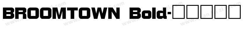 BROOMTOWN Bold字体转换